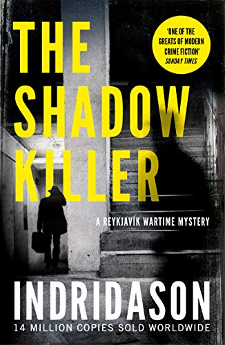 The Shadow Killer: A Reykjavík Wartime Mystery The Shadow Killer: A Reykjavík Wartime Mystery