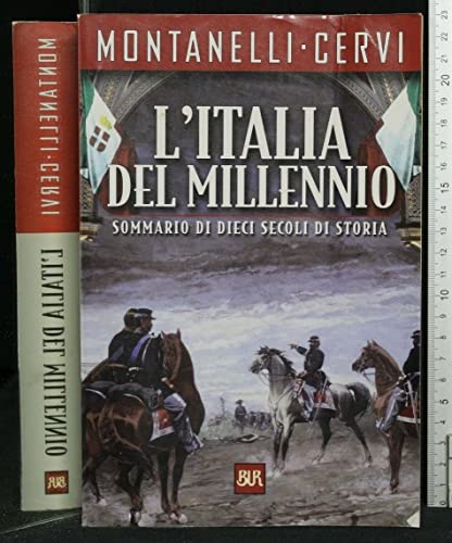 L'Italia Del Millenio: Sommario di dieci secoli di storia (BUR Supersaggi) von BUR Biblioteca Univerzale Rizzoli