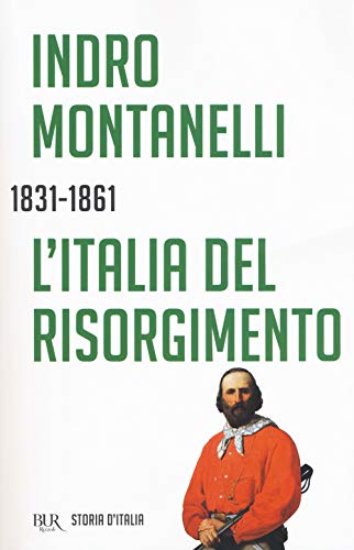 L’italia del risorgimento (BUR Saggi) von Rizzoli - RCS Libri