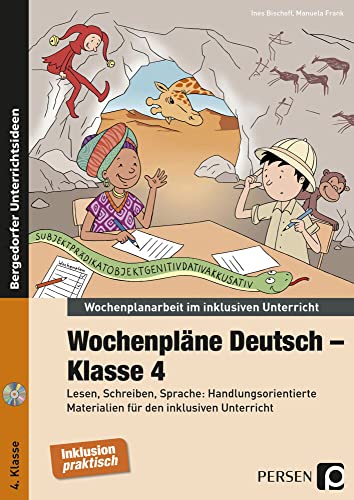 Wochenpläne Deutsch - Klasse 4: Lesen, Schreiben, Sprache: Handlungsorientierte Materialien für den inklusiven Unterricht (Wochenplanarbeit im inklusiven Unterricht) von Persen Verlag In Der Aap Lehrerwelt