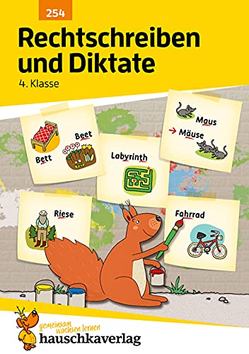 Deutsch 4. Klasse Übungsheft - Rechtschreiben und Diktate: Rechtschreibung, Groß- und Kleinschreibung. Fir für den Übertritt: Erklärungen mit Übungen und Lösungen (Forder- und Förderhefte, Band 254)