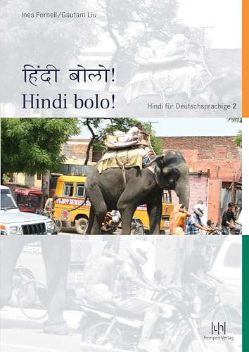 Hindi bolo!: Hindi für Deutschsprachige – Teil 2 von Hempen Dr. Ute Verlag