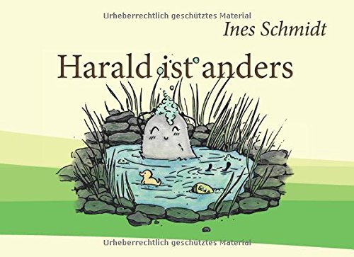 Harald ist anders: Die Geschichte vom Anderssein Harald ist anders: Die Geschichte vom Anderssein von Books on Demand