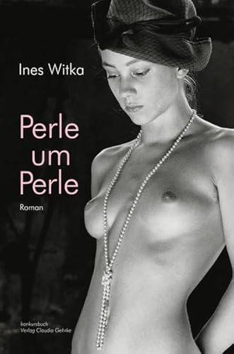 Perle um Perle: Erotischer Roman