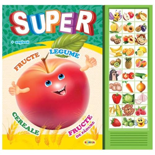 Carte Cu Sunete: Super Fructe. Legume... (Romana+Engleza) von Dorinta