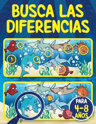 Busca las Diferencias para 4-8 años: 65 Puzzles - 400+ Diferencias | Encuentra las Diferencias para Niños de 4, 5, 6, 7 y 8 años | Libro de Actividades y Juegos 4-6, 6-8