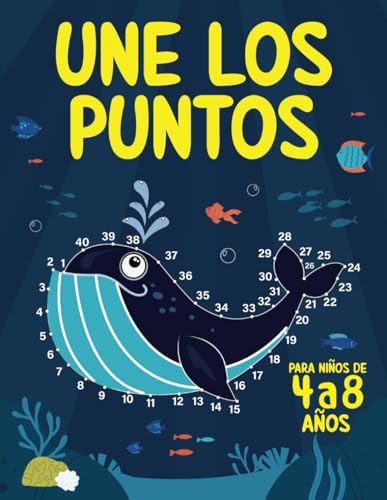 Une los Puntos para Niños de 4 a 8 años: Libro de Unir Numeros | Actividades Dibujos y Colorear para Niños y Niñas de 4, 5, 6, 7 y 8 años Une los Puntos para Niños de 4 a 8 años: Libro de Unir Numeros | Actividades Dibujos y Colorear para Niños y Niñas de 4, 5, 6, 7 y 8 años von Splendid Youth