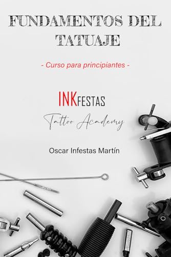 Fundamentos del tatuaje: Curso para principiantes