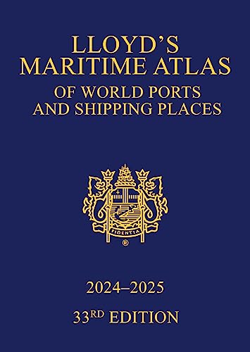 Lloyd's Maritime Atlas of World Ports and Shipping Places 2024-2025 von Informa Law