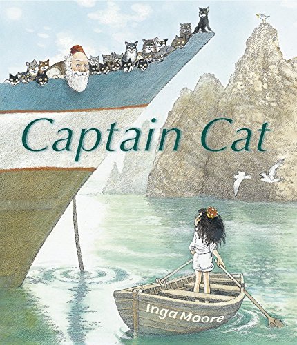 [( Captain Cat )] [by: Inga Moore] [Sep-2013] von Candlewick