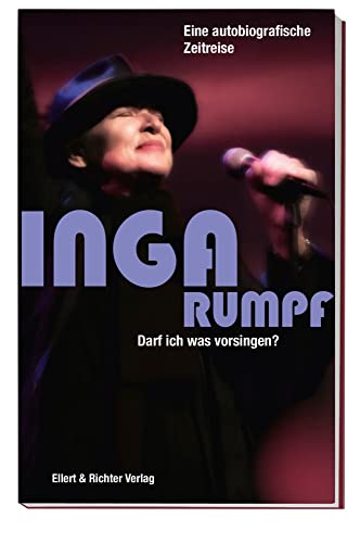 Darf ich was vorsingen? Eine autobiografische Zeitreise: Sonderausgabe von GOODMI