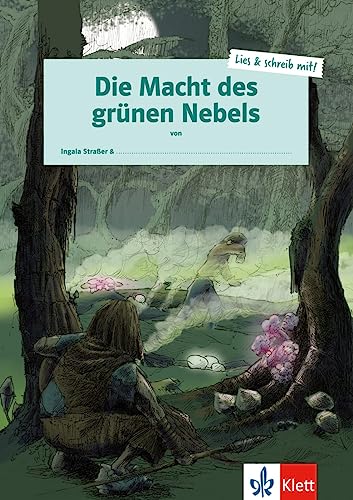 Die Macht des grünen Nebels: Lektüre (Lies & schreib mit!)