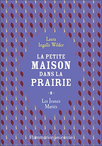 La petite maison dans la prairie: Les jeunes mariés (8)