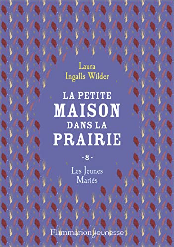 La petite maison dans la prairie: Les jeunes mariés (8)