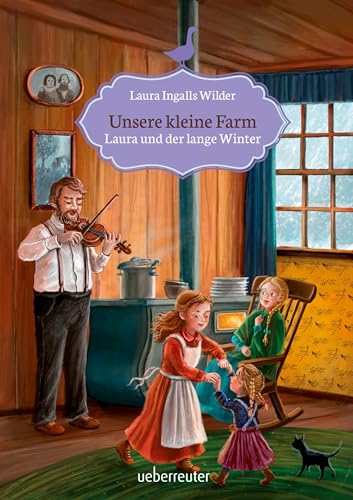 Unsere kleine Farm - Laura und der lange Winter (Unsere kleine Farm, Bd. 5)