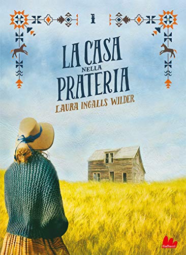 La casa nella prateria. Nuova ediz. (Vol. 1) (Young adult) La casa nella prateria. Nuova ediz. (Vol. 1) (Young adult)