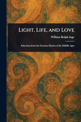 Light, Life, and Love von Anson Street Press