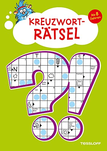 Kreuzworträtsel. Ab 8 Jahren: Mit Lösungsteil! (Rätsel, Spaß, Spiele)