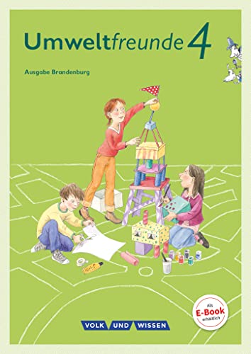 Umweltfreunde - Berlin/Brandenburg - Ausgabe 2016 - 4. Schuljahr: Schulbuch Brandenburg