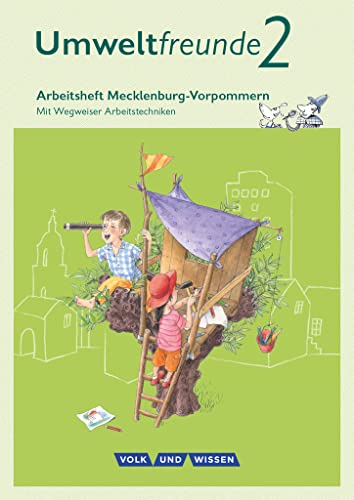 Umweltfreunde - Mecklenburg-Vorpommern - Ausgabe 2016 - 2. Schuljahr: Arbeitsheft - Mit Wegweiser Arbeitstechniken
