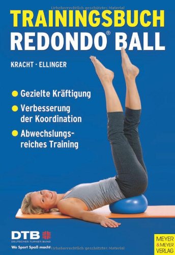Trainingsbuch Redondo Ball (Wo Sport Spaß macht)