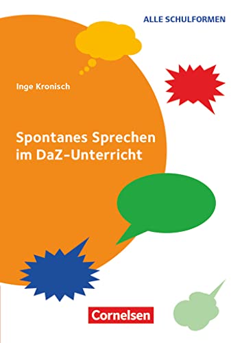Spontanes Sprechen im DaZ-Unterricht: Buch von Cornelsen Vlg Scriptor