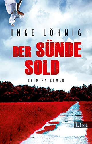 Der Sünde Sold: Die Meisterin des deutschen Kriminalromans mit ihrem nächsten dramatischen Fall (Ein Kommissar-Dühnfort-Krimi, Band 1)