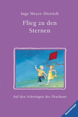 Flieg zu den Sternen von Ravensburger Buchverlag