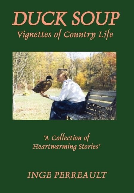 Duck Soup Vignettes of Country Life von 1st Book Library