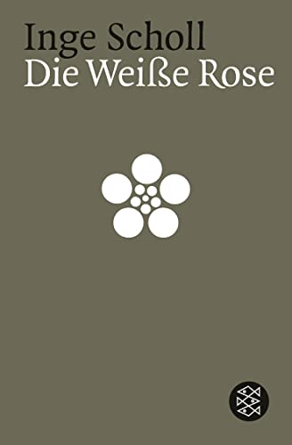 Die Weiße Rose von FISCHER Taschenbuch