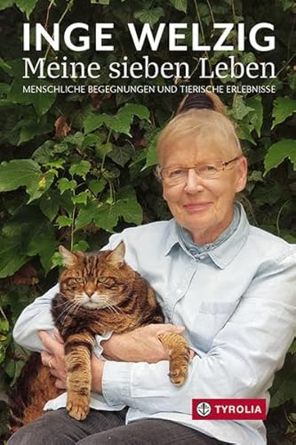 Meine sieben Leben: Menschliche Begegnungen und tierische Erlebnisse. Mit einem Vorwort von Eva Lind. Meine sieben Leben: Menschliche Begegnungen und tierische Erlebnisse. Mit einem Vorwort von Eva Lind.