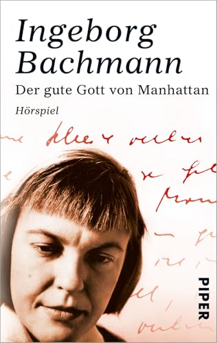 Der gute Gott von Manhattan: Hörspiel von PIPER