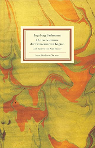 Die Geheimnisse der Prinzessin von Kagran: Eine Legende (Insel-Bücherei) von Insel Verlag