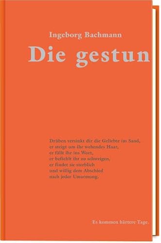 Die gestundete Zeit: Gedichte (Die Graphischen Bücher: Erstlingswerke deutscher Autoren des 20. Jahrhunderts)