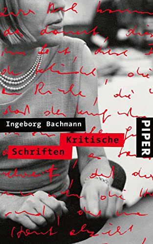 Kritische Schriften: Herausgegeben von Monika Albrecht und Dirk Göttsche von Piper Verlag GmbH