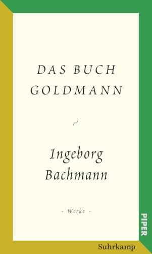 Salzburger Bachmann Edition: Das Buch Goldmann von Suhrkamp Verlag AG