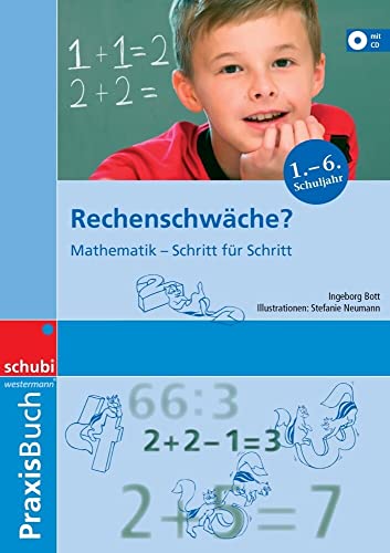 Rechenschwäche?: Praxisbuch inkl. CD-ROM (Praxisbuch Rechenschwäche?) von Schubi