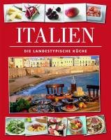 ITALIEN: Die landestypische Küche