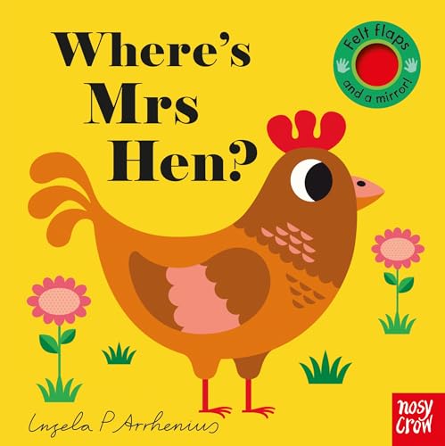 Where's Mrs Hen? (Felt Flaps) von Nosy Crow