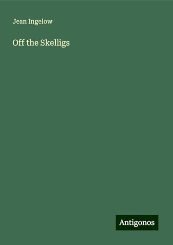 Off the Skelligs von Antigonos Verlag