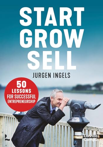 50 Tips for Entrepreneurial Greatness: 50 Lessons for Successful Entrepreneurship von Lannoo Publishers