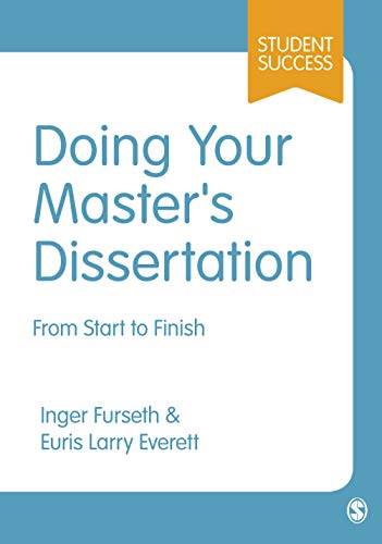 Doing Your Master's Dissertation: From Start To Finish (Sage Study Skills Series) von Sage Publications