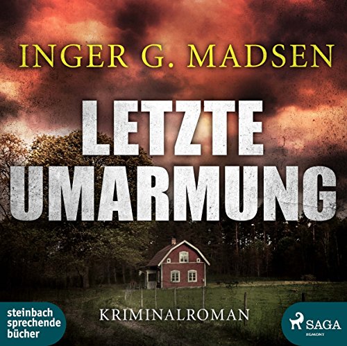 Letzte Umarmung: 3. Fall: 3. Fall, Lesung von Steinbach sprechende Bücher