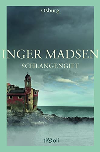 Schlangengift: Kriminalroman von Osburg Verlag