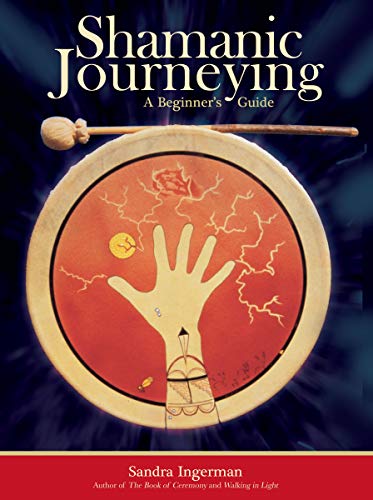 Shamanic Journeying: A Beginner's Guide