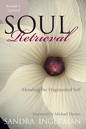 Soul Retrieval: Mending the Fragmented Self von HarperOne