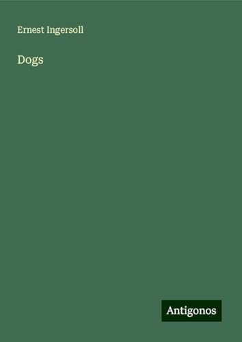 Dogs von Antigonos Verlag