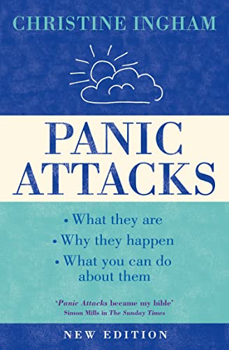 Panic Attacks: What they are, why they happen, and what you can do about them. A comprehesive guide von Thorsons