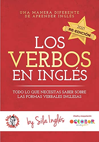 Los verbos en inglés: Todo lo que necesitas saber sobre las formas verbales inglesas von CREATESPACE