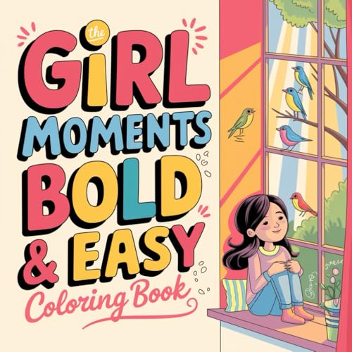 Cozy Girl Moments: Coloring Book for Adults and Teens Featuring Cute Cozy Daily Activities for Relaxation (Cozy Spaces Coloring) (Coloring Books By Andrea Inglese) von Independently published